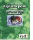 Il giusto peso con le combinazioni alimentari - ordina online