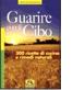 Guarire con il Cibo - 300 ricette di cucina e rimedi naturali - ordina online