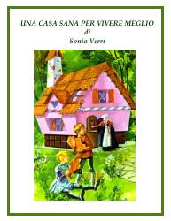 Una casa sana per vivere meglio