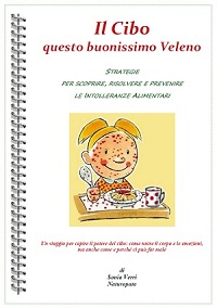 Il cibo questo buonissimo veleno
