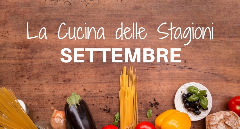 Cucina di settembre per la tua costituzione