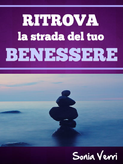 Ritrova la strada del tuo benessere | i miei e-book