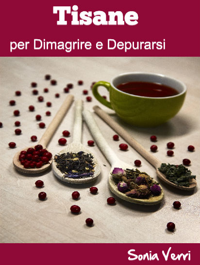 Tisane per dimagrire e depurarsi | i miei e-book